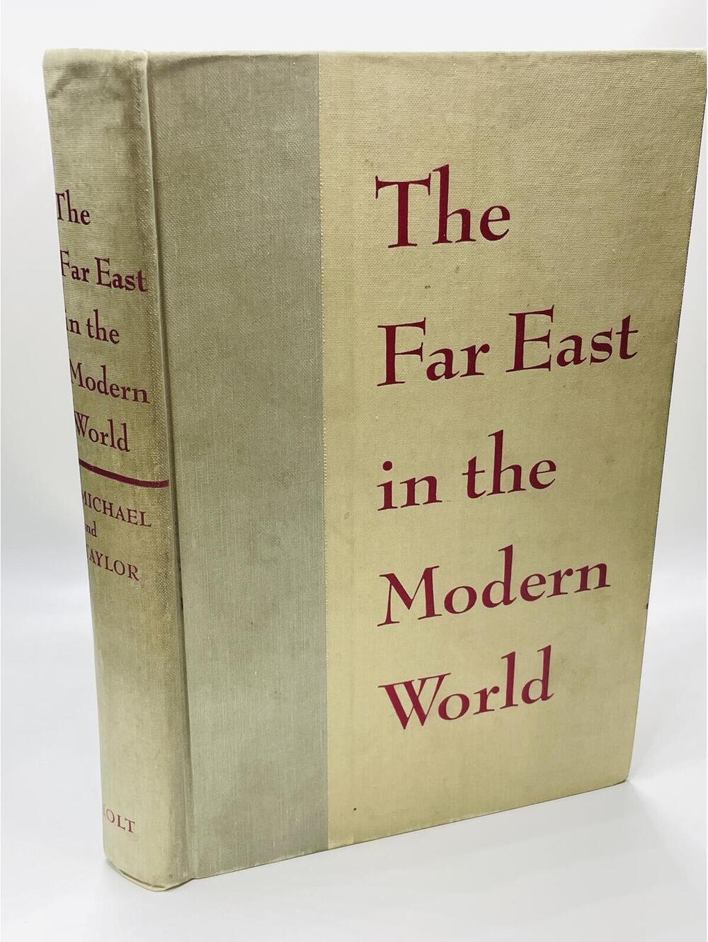 1956 The Far East in the Modern World by Michael Taylor - Vintage Hardcover Book